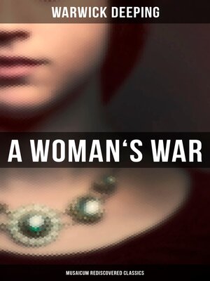 cover image of A Woman's War (Musaicum Rediscovered Classics)